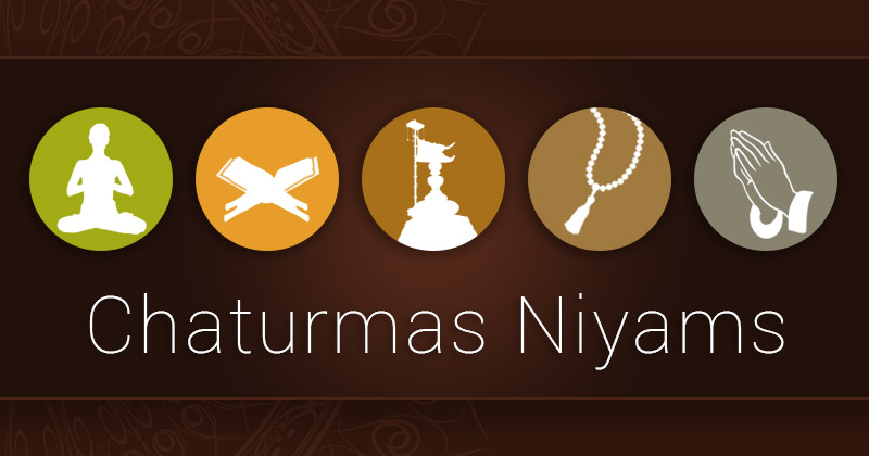 Chaturmas Niyams